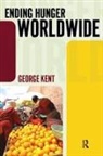 George Kent, Kent George - Ending Hunger Worldwide