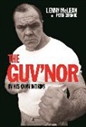Peter Gerrard - The Guv'nor In His Own Words