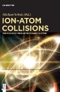 Michael Schulz - Ion-Atom Collisions - The Few-Body Problem in Dynamic Systems