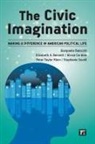 Gianpaolo Baiocchi, Gianpaolo/ Bennett Baiocchi, Baiocchi Gianpaolo, Elizabeth A Bennett, Alissa Cordner, Cordner Alissa... - The Civic Imagination