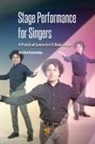 Martin Karnolsky - Stage Performance for Singers