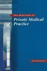 Ray Stanbridge, Stanbridge Ray - The Business of Private Medical Practice