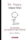 BE HAPPY (SIGUES FELIÇ)