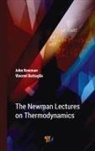 Vincent S Battaglia, Vincent S. Battaglia, John S Newman, John S. Newman - The Newman Lectures on Thermodynamics