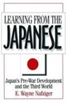 E Wayne Nafziger, E. Wayne Nafziger - Learning from the Japanese