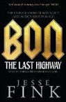 Jesse Fink, Fink Jesse - Bon: The Last Highway