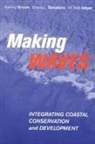 Neil Adger, Katrina Brown, Brown Katrina, Emma L Tompkins, Emma L. Tompkins, Emma Louise Tompkins - Making Waves