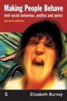 Elizabeth Burney, Burney Elizabeth - Making People Behave