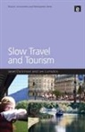 Janet Dickinson, Les Lumsdon - Slow Travel and Tourism
