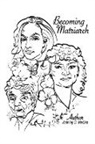 Jenning C. Medina - Becoming Matriarch