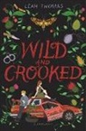 Leah Thomas, Thomas Leah - Wild and Crooked