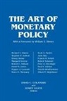 David C Colander, David C. Colander, Dewey Daane - The Art of Monetary Policy