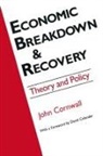 David C Colander, David C. Colander, Jeffrey R Cornwall - Economic Breakthrough and Recovery