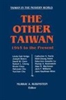Murray A Rubinstein, Murray A. Rubinstein - The Other Taiwan, 1945-92