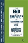 Karen Dawisha, Dawisha Karen, S Frederick Starr, S. Frederick Starr, Starr S. Frederick - International Politics of Eurasia