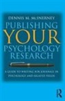 Dennis M McInerney - Publishing Your Psychology Research