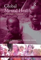 Brandon A Kohrt, Emily Mendenhall - Global Mental Health