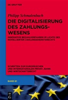Philipp Schmalenbach - Die Digitalisierung des Zahlungswesens