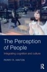 Perry R Hinton, Perry R. Hinton - The Perception of People