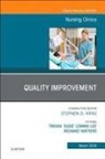 Treasa "Susie" Leming-Lee, Treasa "Susie" Leming-Lee, Rick Watters - Quality Improvement, An Issue of Nursing Clinics