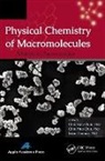 Chin Han Chan, Chin Hua Chia, Sabu Thomas - Physical Chemistry of Macromolecules