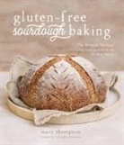 Mary Thompson - Gluten-Free Sourdough Baking