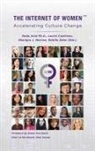 Nada Anid, Laurie Cantileno, Monique J Morrow, Monique J. Morrow - The Internet of Women