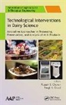 Rupesh S Chavan, Megh R Goyal - Technological Interventions in Dairy Science