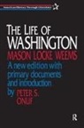 Mason L Weems, Mason L. Weems, Weems Mason L. - The Life of Washington