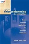 James Wilcox, James R Wilcox, James R. Wilcox, Wilcox James - Videoconferencing