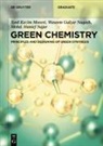 Waseem Gulzar Naqash, Syed Kazim Moosvi, Mo Najar, Mohd. Hanief Najar - Green Chemistry