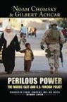 Gilbert Achcar, Noam Chomsky, Noam/ Achcar Chomsky, Stephen R Shalom - Perilous Power