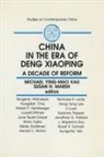 M y M Kau, M. Y. M. Kau, Michael Ying-Mao Kau, Susan H Marsh, Susan H. Marsh - China in the Era of Deng Xiaoping