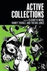 Trevor Jones, Rainey Tisdale, Elizabeth Wood - Active Collections