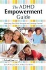 James W Forgan, James W. Forgan, Forgan James W., Mary Anne Richey - The ADHD Empowerment Guide