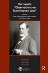 Ethel Spector Hagelin Person, Peter Fonagy, Aiban Hagelin, Ethel S Person, Ethel S. Person - On Freud''s 'Observations on Transference-Love'