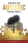 Esther Dillard - Raising an Autistic Young Adult