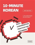 Talk To Me In Korean, Talk to Me in Korean - 10-Minute Korean - Daily Conversation Practice For Beginners