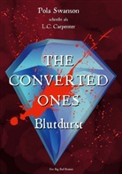 L C Carpenter, L. C. Carpenter, L.C. Carpenter, Pola Swanson - The Converted Ones