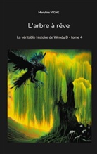 Maryline Vigne, Edition de Mary - L'arbre à rêve