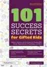 Christine Fonseca - 101 Success Secrets for Gifted Kids