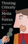 Donald Lazere - Thinking Critically About Media and Politics