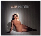 Alina - Ungefiltert, 1 Audio-CD (Digipak) (Livre audio)