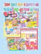 Annie Ho, R. Kong - Rolleen Rabbit's Return to Waterfront and Mid-Winter Delight with Mommy and Friends