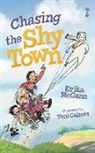 Erika Mcgann, Toni Galm&eacute;s, Toni Galmes - Chasing the Shy Town