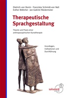 Bö, Dietrich von Bonin, Esther Böttcher, Jan-Gabriel Niedermeier, Franziska Schmidt-von Nell, Dietrich von Bonin - Therapeutische Sprachgestaltung