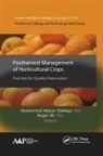 Asgar Ali, Mohammed Wasim Siddiqui - Postharvest Management of Horticultural Crops