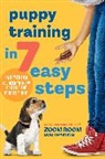 Callisto Publishing, Van Wye Mark, Mark van Wye, Zoom Room Dog Training - Puppy Training in 7 Easy Steps