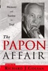 Richard Golsan - The Papon Affair