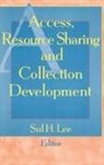 Sul H Lee - Access, Resource Sharing and Collection Development